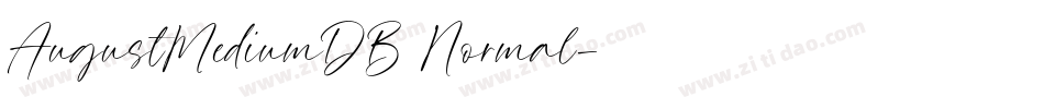 AugustMediumDB Normal字体转换